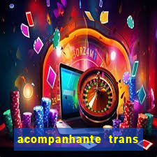 acompanhante trans porto alegre